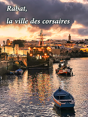 Rabat-la ville des corsaires-2022